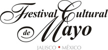 Festival Cultural de Mayo Jalisco, M&eacute;xico